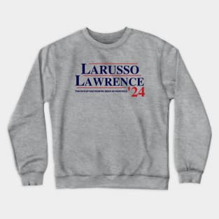 Daniel Larusso and Johnny Lawrence for President, Eagle Fang & Miyagi-Do Crewneck Sweatshirt